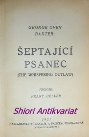 ŠEPTAJÍCÍ PSANEC ( THE WHISPERING OUTLAW )
