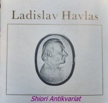 LADISLAV HAVLAS glyptik - Katalog výstavy Polabského muzea v Poděbradech - červenec - září 1987