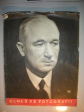 Dr.Edvard Beneš ve fotografii.Historie velkého života (1945) (2)