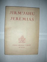 JEREMIÁŠ - JIRMEJAHU