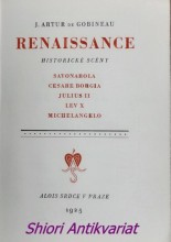 RENAISSANCE - Historické scény :  SAVONAROLA - CESARE BORGIA - JULIUS II - LEV X - MICHELANGELO