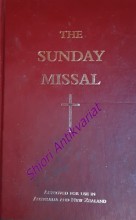 THE SUNDAY MISSAL - For all Sundays, Solemnities and certain Feasts for the entire three year cycle complete in one volume