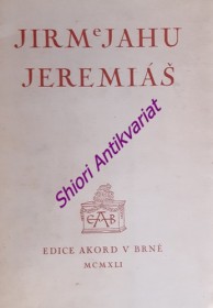 JEREMIÁŠ - JIRMEJAHU