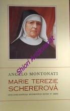 MARIE TEREZIE SCHEREROVÁ - spoluzakladatelka Milosrdných sester sv.Kříže