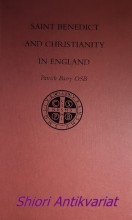 SAINT BEBEDICT AND CHRISTIANITY IN ENGLAND
