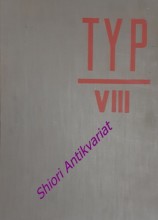 TYP - Ilustrovaný magazín pro moderní podnikání - Ročník VIII