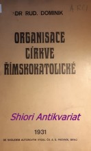 ORGANISACE CÍRKVE ŘÍMSKOKATOLICKÉ / Strojopis /