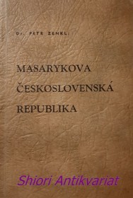 MASARYKOVA ČESKOSLOVENSKÁ REPUBLIKA