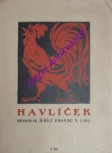 HAVLÍČEK - Sborník šířící pravdu v lidu - Rok 1925 / Torso /