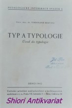 TYP A TYPOLOGIE - Úvod do typologie