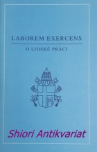LABOREM EXERCENS - O lidské práci