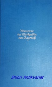 Memoiren der Markgräfin Wilhemine von Bayreuth