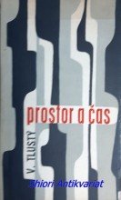 PROSTOR A ČAS - studie z marxistické filosofie
