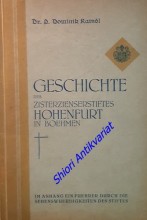 Geschichte des Zisterzienserstiftes Hohenfurt in Böhmen