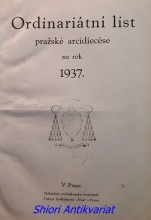 ORDINARIÁTNÍ LIST PRAŽSKÉ ARCIDIECÉSE NA ROK 1937