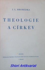 THEOLOGIE A CÍRKEV