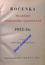 ROČENKA MLADÉHO NÁRODNÍHO SHROMÁŽDĚNÍ 1935 - 36