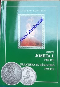 MINCE JOSEFA I. 1708 - 1711 A FRANTIŠKA II. RÁKOCIHO 1703 - 1711