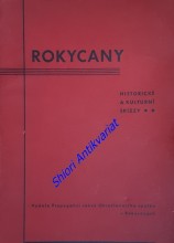 ROKYCANY - Historické a kulturní skizzy