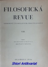 FILOSOFICKÁ REVUE - Odborný čtvrtletník pro filosofii - Ročník VIII