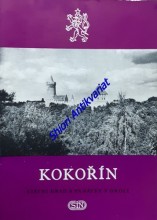 KOKOŘÍN - Státní hrad a památky v okolí