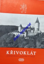 KŘIVOKLÁT - Státní hrad a památky v okolí