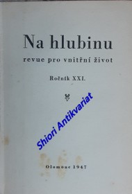 NA HLUBINU - Ročník XXI - revue pro vnitřní život