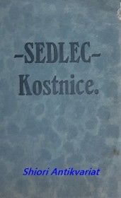 SEDLEC - Kostnice ( Leporelo )