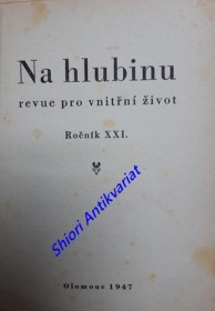 NA HLUBINU - Ročník XXI - revue pro vnitřní život