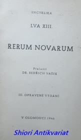 Encyklika "" RERUM NOVARUM - O DĚLNICKÉ OTÁZCE """ (1946)
