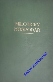 MILOTICKÝ HOSPODÁŘ - Ročník 50