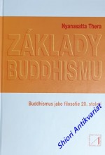 ZÁKLADY BUDDHISMU - Buddhismus jako filosofie 20. století