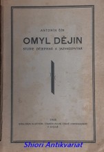 OMYL DĚJIN - Studie dějepisná a jazykozpytná