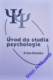 ÚVOD DO STUDIA PSYCHOLOGIE