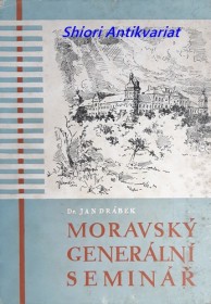 MORAVSKÝ GENERÁLNÍ SEMINÁŘ 1784 - 1790
