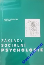 ZÁKLADY SOCIÁLNÍ PSYCHOLOGIE