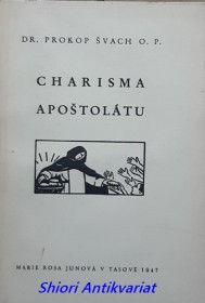 CHARISMA APOŠTOLÁTU