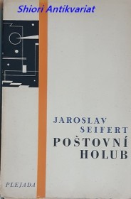 POŠTOVNÍ HOLUB - básně 1928 - 1929