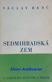 SEDMIHRADSKÁ ZEM - Kniha básní 1936 - 1937