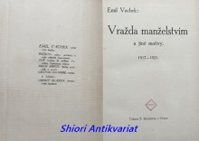 VRAŽDA MANŽELSTVÍM a jiné motivy / 1917 - 1921 /