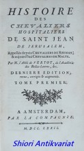 Histoire des Chevaliers Hospitaliers de Saint Jean de Jerusalem appelles depuis Chevaliers de Rhodes, et aujourdhui Chevaliers de Malte - Tome I-II ( Kompletní V )