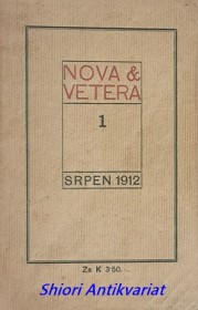 NOVA ET VETERA - svazek 1 SRPEN 1912