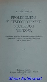 PROLEGOMENA K ČESKOSLOVENSKÉ SOCIOLOGII VENKOVA
