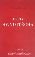 CESTA SVATÉHO VOJTĚCHA (1947)