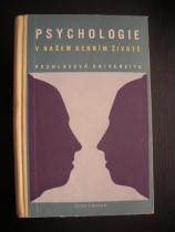 Kolektiv - Psychologie v našem denním životě