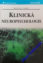 KLINICKÁ NEUROPSYCHOLOGIE