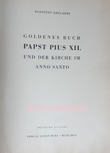 Goldenes Buch Papst Pius XII. und der Kirche im Anno Santo