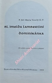 BLAHOSLAVENÁ IMELDA LAMBERTINI - DOMINIKÁNKA