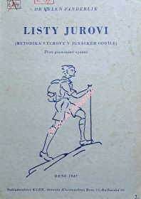 LISTY JUROVI ( Metodika výchovy v junáckém oddíle )