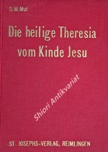 Die heilige Theresia vom Kinde Jesu - Eine geistige Wiedergeburt